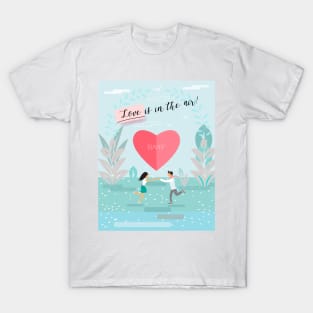 Happy Valentine's Day - Love is in the air! Lettering Contemporary Art Design T-Shirt